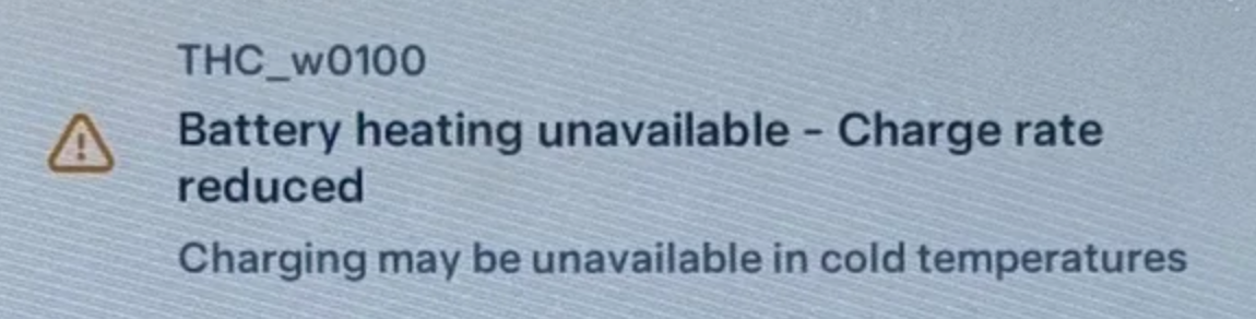 How to fix Tesla THC_w0100_batHeatPerfReduced Battery heating unavailable - Charge rate reduced Charging may be unavailable in cold temperatures The thermal controller (THC) detects reduced performance in the battery heater.